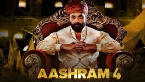 Aashram 4 Release Date: आश्रम सीजन 4 की रिलीज डेट को लेकर बाबा निराला (बॉबी देओल) भी टेंशन में