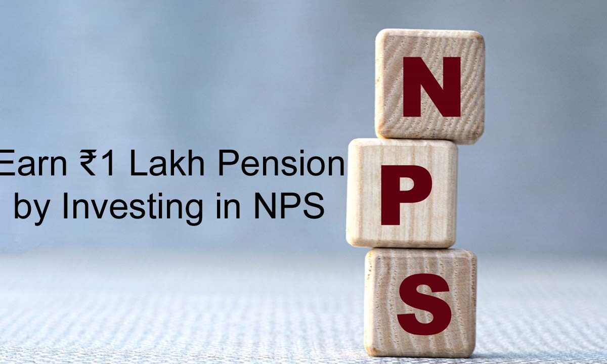 NPS: एनपीएस में निवेश करके ₹1 लाख पेंशन कैसे मिलेगी जानें पूरी डिटेल्‍स