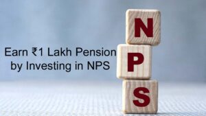 NPS: एनपीएस में निवेश करके ₹1 लाख पेंशन कैसे मिलेगी जानें पूरी डिटेल्‍स