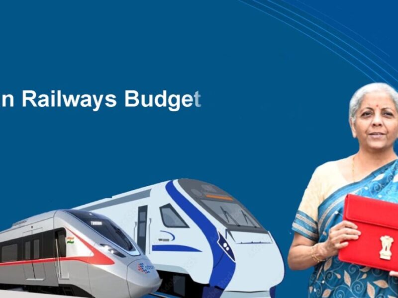 Railway Budget 2025: जानिए रेल बजट 2025 में यात्रियों को क्या मिलेगी सुविधाएं?
