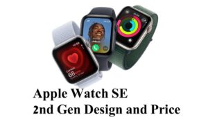 Apple Watch SE 2nd Gen का स्टाइलिश डिजाइन जीत लेगा दिल, इतनी है कीमत