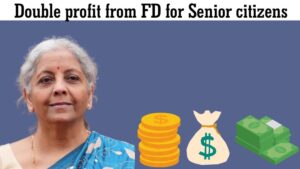 FD for Senior citizens: टीडीएस में बढ़ोतरी से सीनियर सिटीजन को मिलेगा एफडी में दोगुना फायदा