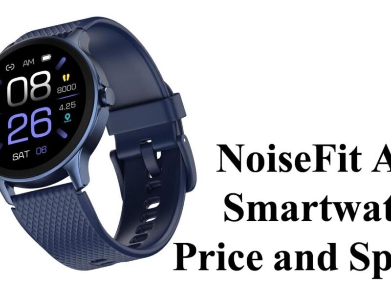 NoiseFit Arc स्मार्टवॉच हो रही लोकप्रिय, जानिए इसकी कीमत और खासियतें क्‍या हैं?